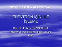 elektron ışını ile işleme