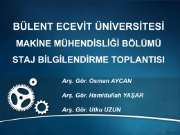 B.E.Ü. Staj Sunumu - Bülent Ecevit Üniversitesi | Makina