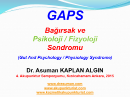 GAPS (Bağırsak Ve Psikoloji/Fizyoloji Sendromu)