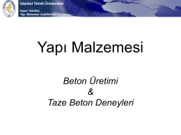 Beton üretimi - İstanbul Teknik Üniversitesi