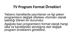 TV Program Format Örnekleri