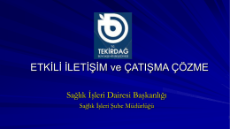 13.09.2015 Etkili İletişim ve Öfke Kontrolü Eğitim Sunumu (TEKPARK)