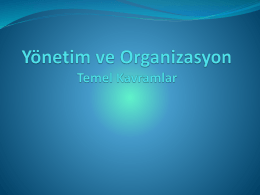 Yönetim ve Organizasyon - Temel Kavramlar
