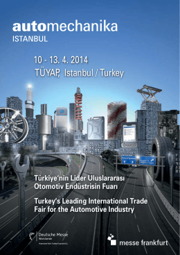 TÜYAP, Istanbul / Turkey 10 - 13. 4. 2014