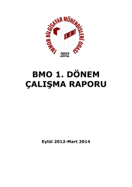 bmo 1. dönem çalışma raporu