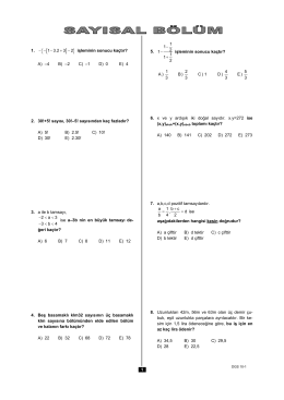 1. 1 3.2 3 2 - - - + - işleminin sonucu kaçtır? A) –4 B) –2 C) –1 D) 0 E