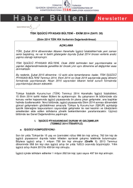 Tisk İşgücü Piyasası Bülteni - Ekim 2014 Dökümanı İçin Tıklayınız