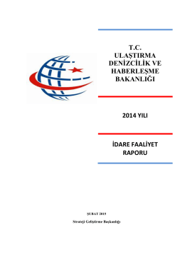 Bakanlığımız 2014 Yılı İdare Faaliyet Raporu kamuoyunun bilgisine