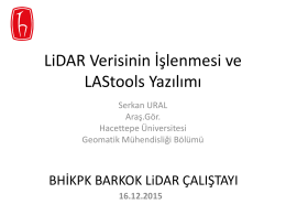 LiDAR Verisinin İşlenmesi ve LAStools Yazılımı (Araş.Gör.Serkan