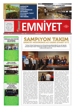Mayıs 2014 Sayı:40 Yıl:3 - Gaziantep Emniyet Müdürlüğü
