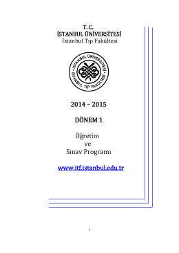 2014 – 2015 DÖNEM 1 Öğretim ve Sınav Programı www.itf.istanbul