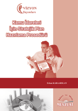 Kamu İdareleri İçin Stratejik…/Erkan KARAARSLAN