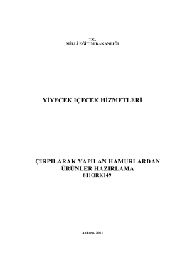 Çırpılarak Yapılan Hamurlardan Ürünler Hazırlama