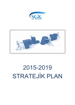 Ek: 2015-2019 Stratejik Plan