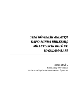 YENİ GÜVENLİK ANLAYIŞI KAPSAMINDA BİRLEŞMİŞ MİLLETLER