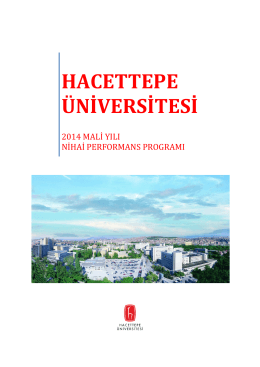 Hacettepe Üniversitesi 2014 Mali Yılı Nihai Performans Programı