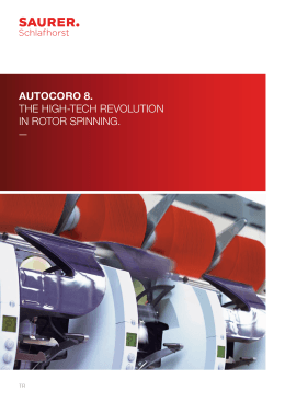 autocoro 8. the hıgh-tech revolutıon ın rotor spınnıng.