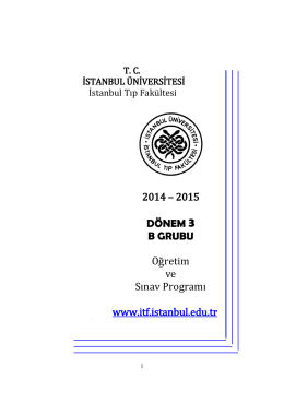 2014 – 2015 DÖNEM 3 B GRUBU Öğretim ve Sınav Programı www