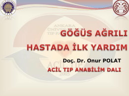 Göğüs Ağrılı Hastada İlk Yardım