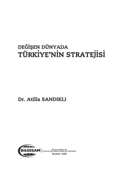 Degisen dunyada turkiyenin stratejisi rapor 01.qxd