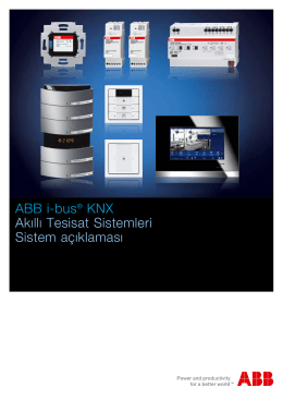 ABB i-bus® KNX Akıllı Tesisat Sistemleri Sistem açıklaması