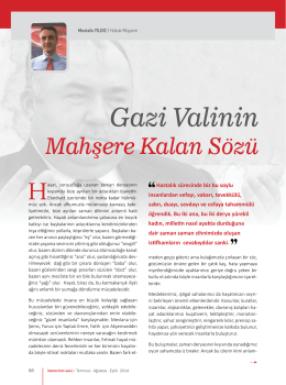 Gazi Valinin Mahşere Kalan Sözü Mustafa YILDIZ / Hukuk Müşaviri