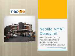 Neolife VMAT Deneyimi - medikal fizik derneği