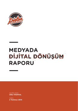 Medyada Dijital Dönüşüm Raporu