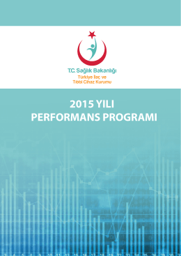 2015 yılı performans programı - İlaç ve Eczacılık Genel Müdürlüğü
