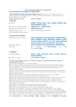 İhale Kayıt Numarası : 2014/158306 a) Adresi : EKREM ÇETIN MAH