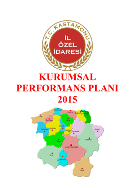 2015 Yılı Performans Planı - Kastamonu İl Özel İdaresi