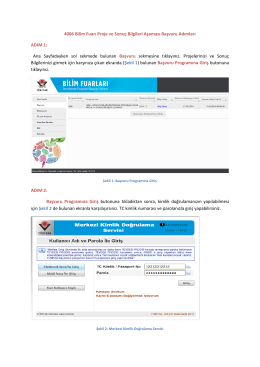 4006 Bilim Fuarı Proje ve Sonuç Bilgileri Aşaması Başvuru Adımları