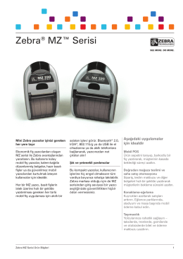Zebra® MZ™ Serisi
