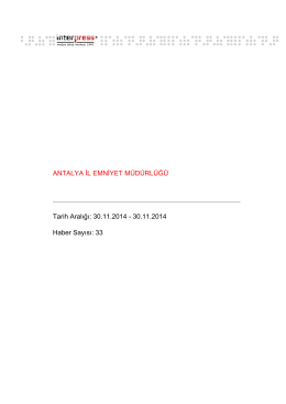 30 Kasım 2014 - Antalya Emniyet Müdürlüğü