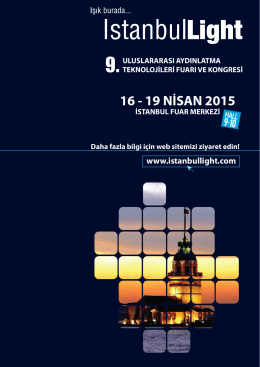 Broşür - İSTANBUL LIGHT Uluslararası Aydınlatma Teknolojileri