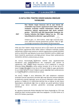 21 No.lu Özel Tüketim Vergisi Kanunu Sirküleri Yayımlandı.