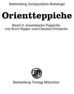 Battenberg Antiquitäten-Kataloge Band 3: Anatolische Teppiche von