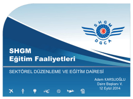 SHGM Faaliyetleri - Sivil Havacılık Genel Müdürlüğü