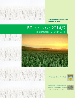 Agro-Meteorolojik Ürün Verim Tahmini Bülteni 2014/2/1Ekim 2013