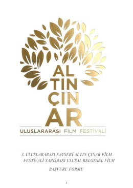 Ulusal Belgesel Film Başvuru Formu - Kayseri Altın Çınar Film Festivali