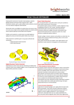 sıcak yolluk sistemleri - Brightworks Engineering