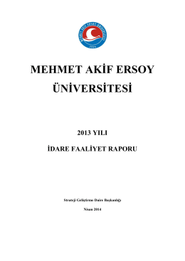 2013 Yılı İdare Faaliyet Raporu - Mehmet Akif Ersoy Üniversitesi