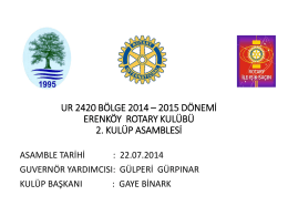 ur 2420 bölge 2013 – 2014 dönemi kulüp asamblesi