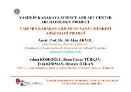 YASEMİN KARAKAYA SCIENCE AND ART CENTER