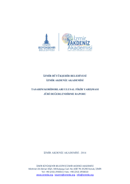 jüri değerlendirme raporu - İzmir Akdeniz Akademisi