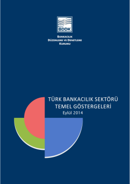 Türk Bankacılık Sektörü Temel Göstergeleri