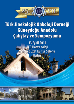 Türk Jinekolojik Onkoloji Derneği Güneydoğu Anadolu Çalıştay ve