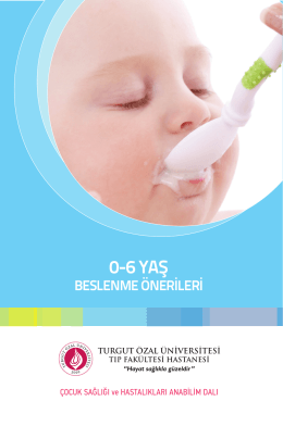 0-6 YAŞ - Turgut Özal Üniversitesi Hastanesi
