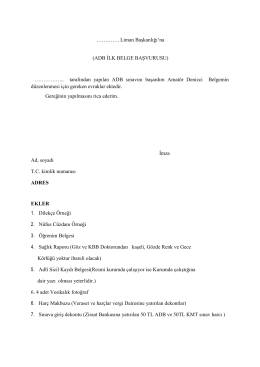 ADB İLK BELGE BAŞVURUSU - Tuzla Liman Başkanlığı