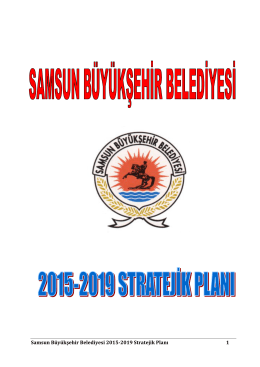 2015 - 2019 Stratejik Plan - Samsun Büyükşehir Belediyesi
